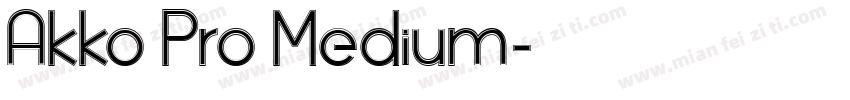 Akko Pro Medium字体转换